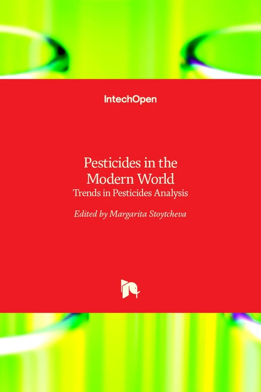 Pesticides in the Modern World - Trends in Pesticides Analysis
