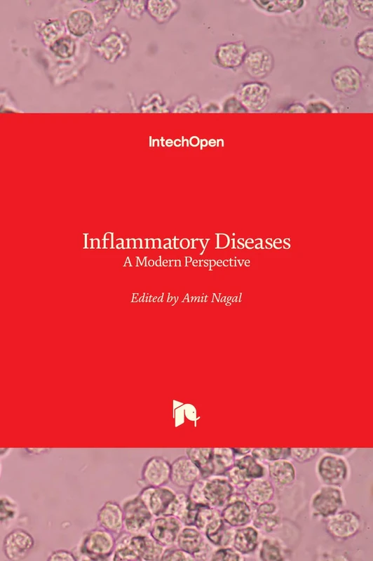 Inflammatory Diseases - A Modern Perspective