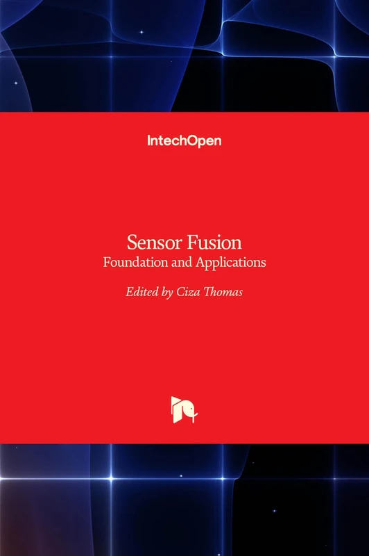 Sensor Fusion - Foundation and Applications