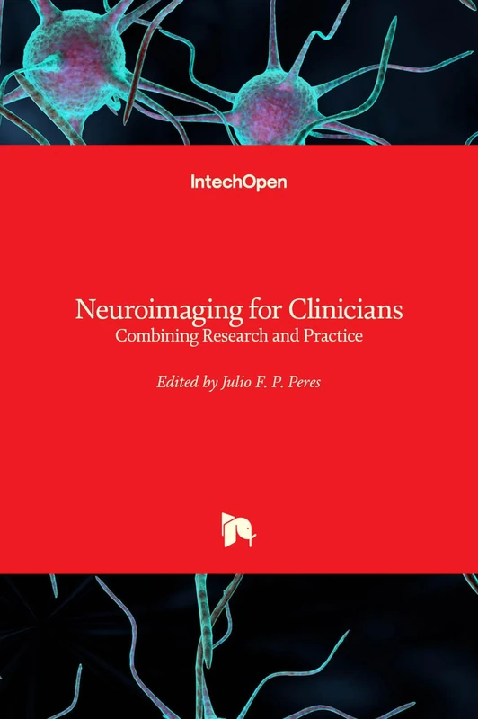 Neuroimaging for Clinicians - Combining Research and Practice