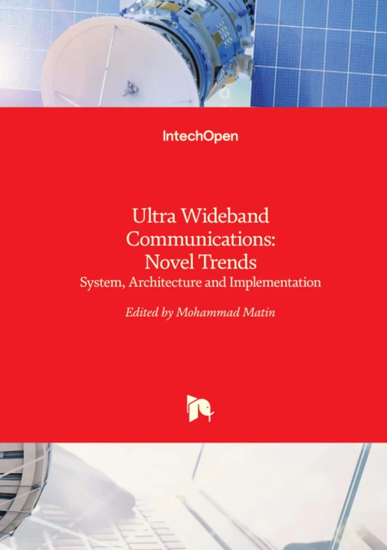 IntechOpen Ultra Wideband Communications: Novel Trends Book