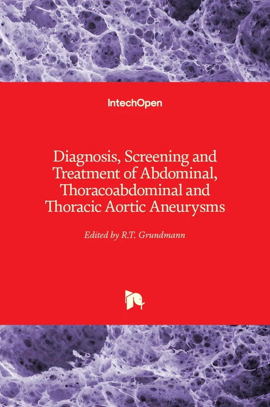 IntechOpen - Aortic Aneurysms Diagnosis and Treatment Book
