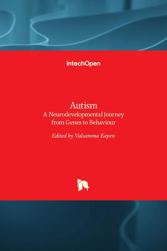 IntechOpen Autism - A Neurodevelopmental Journey Book