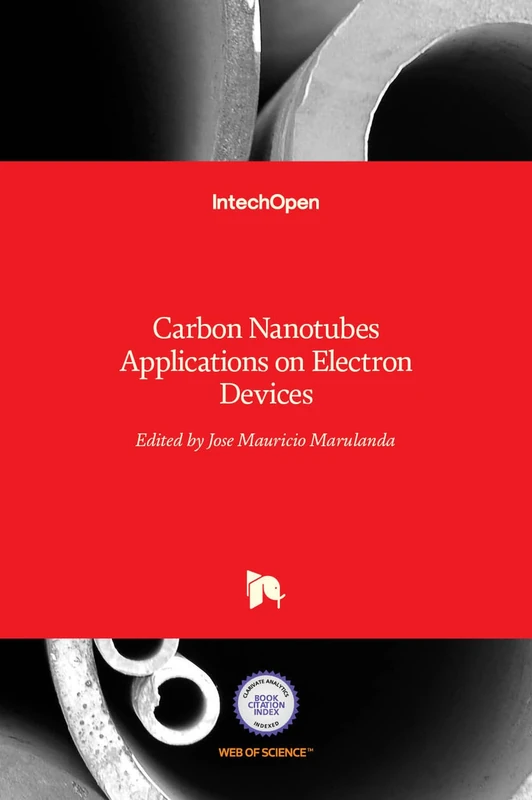 Carbon Nanotubes: Applications on Electron Devices
