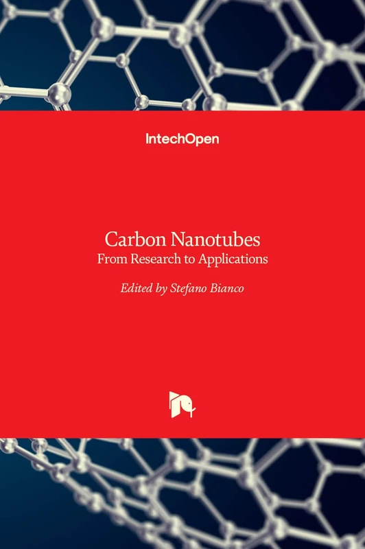 IntechOpen Carbon Nanotubes - From Research to Applications