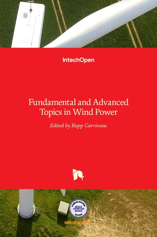 Fundamental and Advanced Topics in Wind Power