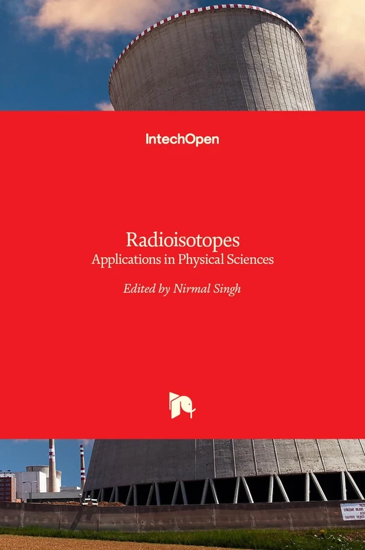 Radioisotopes - Applications in Physical Sciences