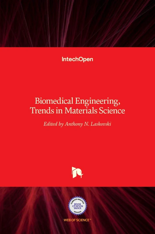 Biomedical Engineering: Trends in Materials Science