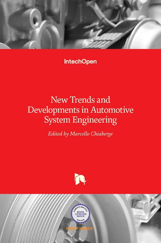 New Trends and Developments in Automotive System Engineering