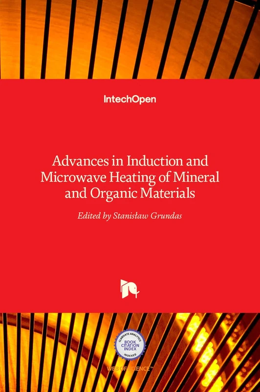 Advances in Induction and Microwave Heating of Mineral and Organic Materials - Image 1