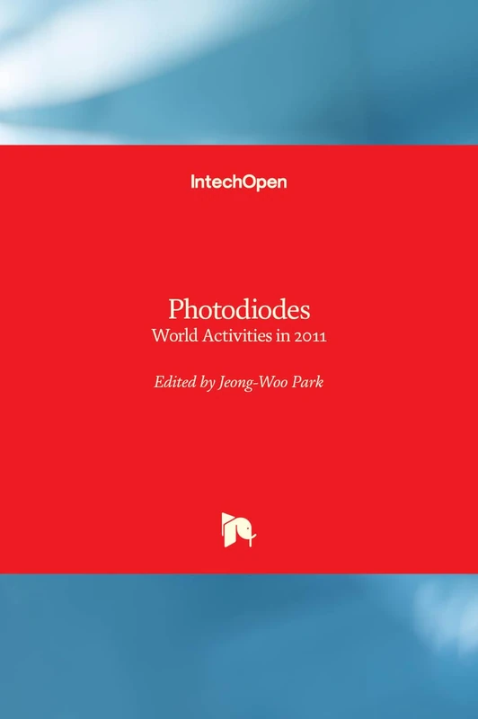 IntechOpen Photodiodes: World Activities in 2011 Book