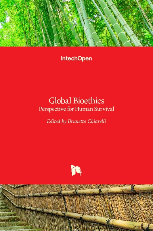 Global Bioethics - Perspective for Human Survival