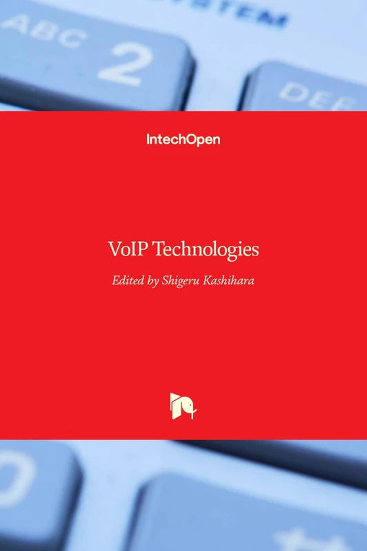 IntechOpen VoIP Technologies - Networking and Security Book
