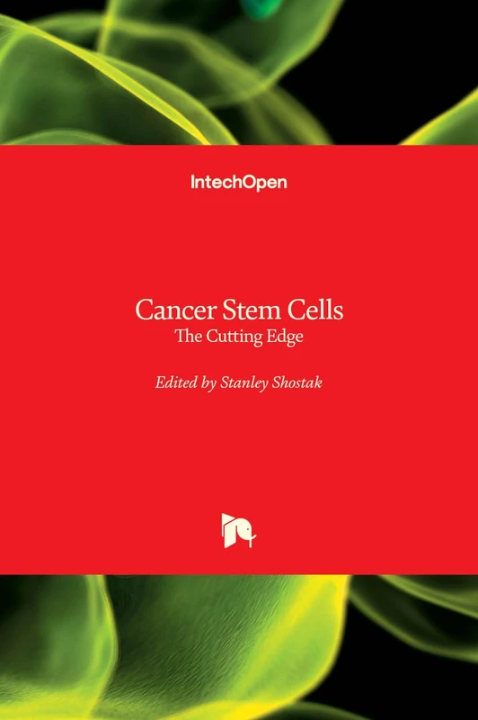Cancer Stem Cells: The Cutting Edge