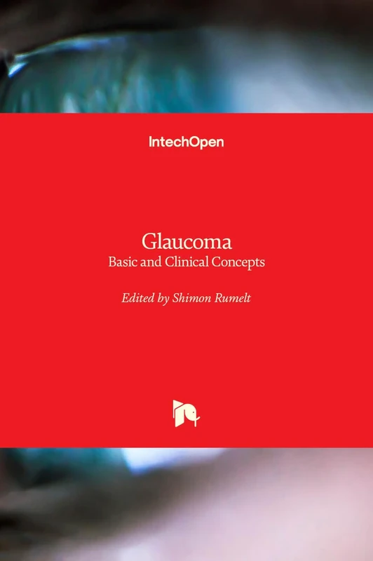 Glaucoma: Basic and Clinical Concepts