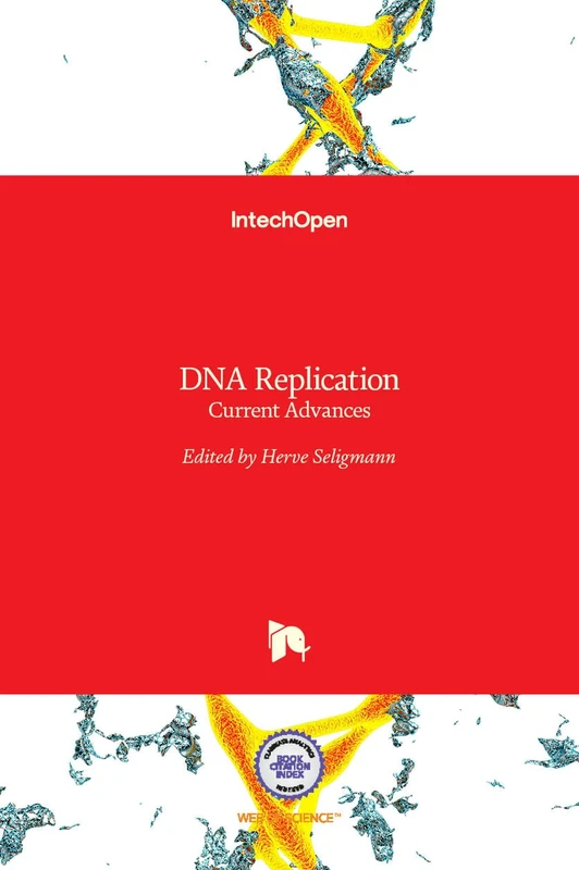 DNA Replication: Current Advances