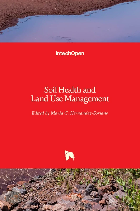 Soil Health and Land Use Management