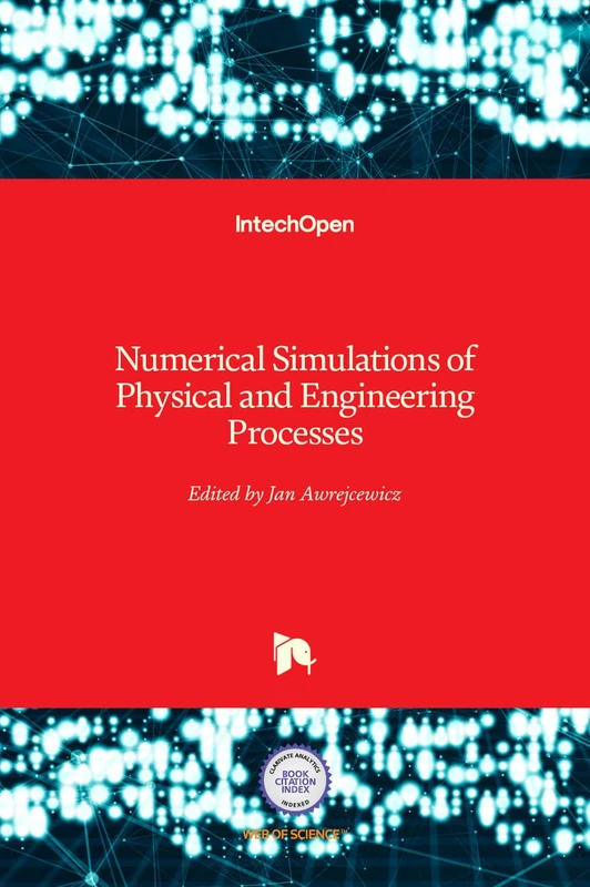 Numerical Simulations of Physical and Engineering Processes