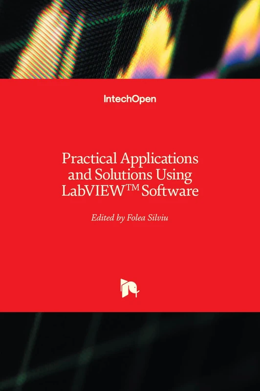 IntechOpen Practical Applications and Solutions Using LabVIEW