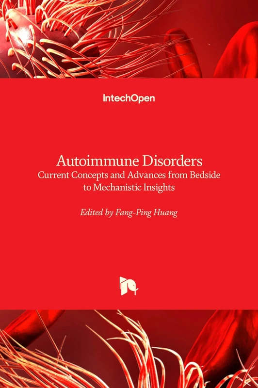 Autoimmune Disorders: Current Concepts and Advances from Bedside to Mechanistic Insights