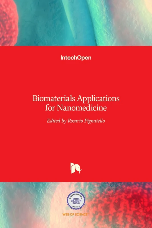 Biomaterials Applications for Nanomedicine