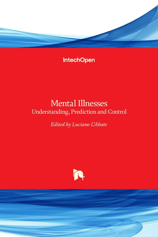 IntechOpen Mental Illnesses - Understanding and Prediction Book