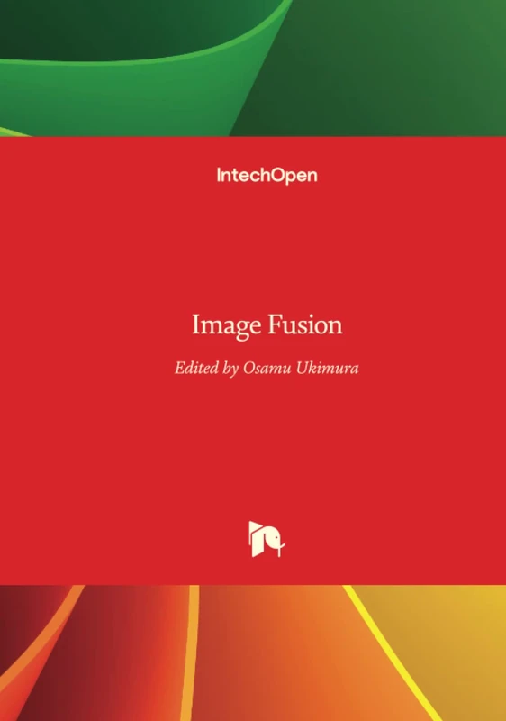 IntechOpen Image Fusion - Academic Subject Book