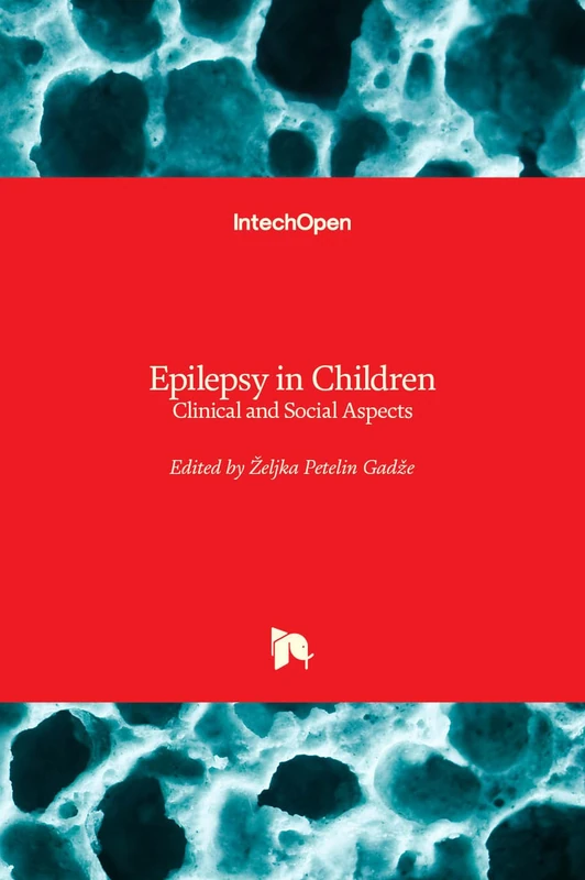 Epilepsy in Children - Clinical and Social Aspects