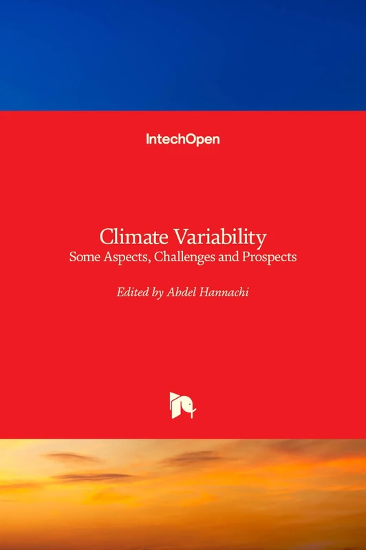 Climate Variability - Some Aspects, Challenges and Prospects