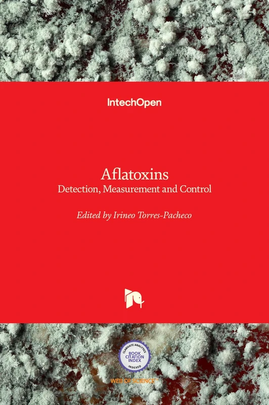 Aflatoxins - Detection, Measurement and Control