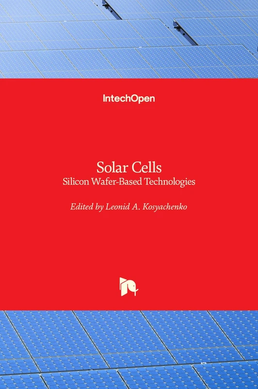 Solar Cells: Silicon Wafer-Based Technologies