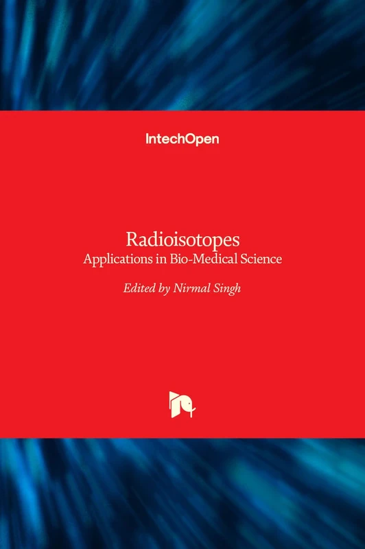 IntechOpen Radioisotopes - Applications in Bio-Medical Science