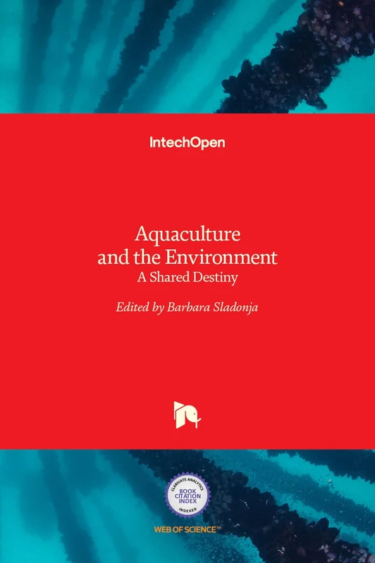 Aquaculture and the Environment - A Shared Destiny