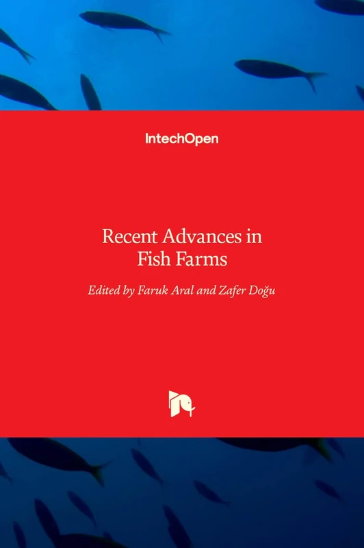 Recent Advances in Fish Farms