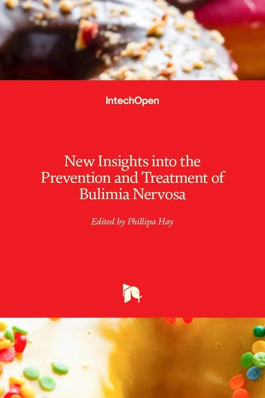 New Insights into the Prevention and Treatment of Bulimia Nervosa