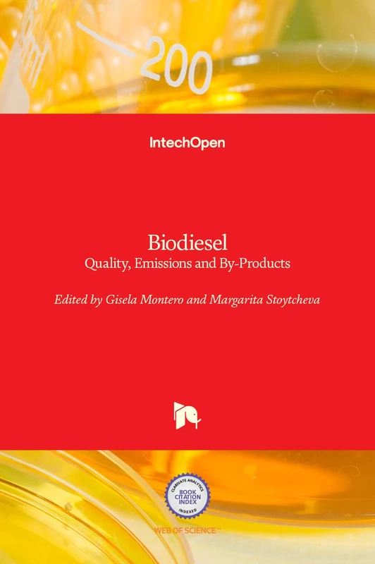 IntechOpen Biodiesel - Quality, Emissions and By-Products Book