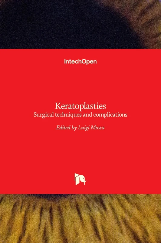 Keratoplasties - Surgical techniques and complications