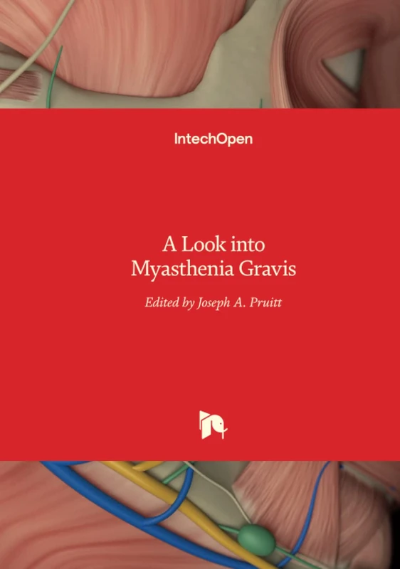 A Look into Myasthenia Gravis