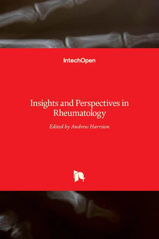 Insights and Perspectives in Rheumatology