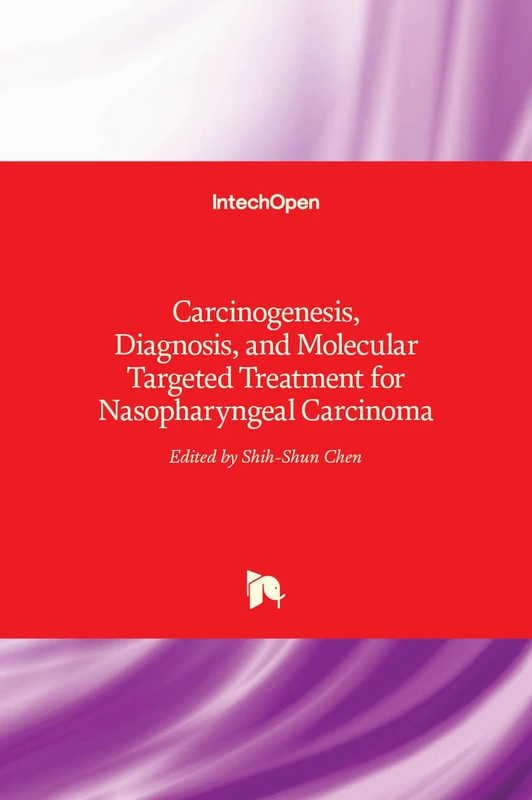 Carcinogenesis, Diagnosis, and Molecular Targeted Treatment for Nasopharyngeal Carcinoma