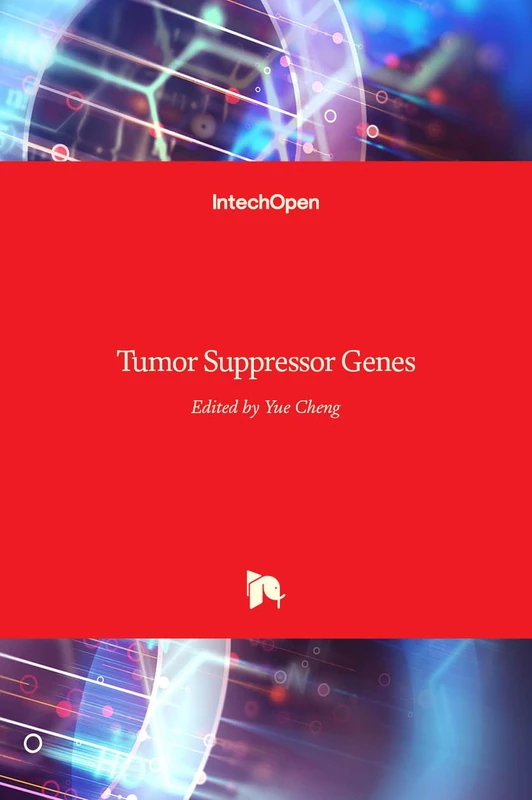 IntechOpen Tumor Suppressor Genes - Medical Healthcare Book
