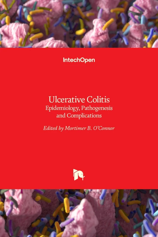 Ulcerative Colitis: Epidemiology, Pathogenesis and Complications