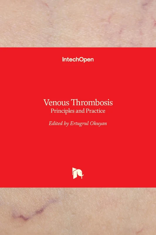 Venous Thrombosis - Principles and Practice