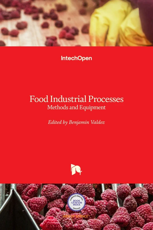 Food Industrial Processes - Methods and Equipment