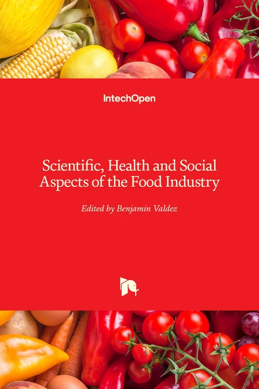 Scientific, Health and Social Aspects of the Food Industry