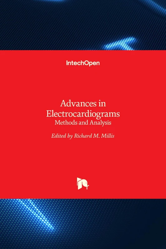 IntechOpen Advances in Electrocardiograms - Methods and Analysis