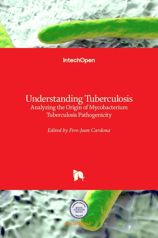 Understanding Tuberculosis: Analyzing the Origin of Mycobacterium Tuberculosis Pathogenicity