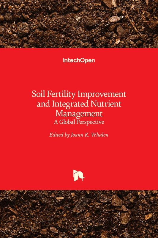 Soil Fertility Improvement and Integrated Nutrient Management - A Global Perspective - Image 1