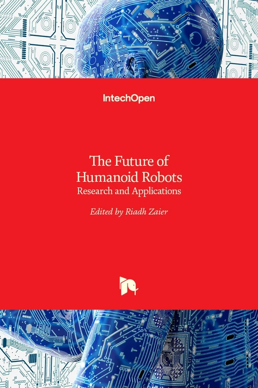 IntechOpen - The Future of Humanoid Robots Research Book