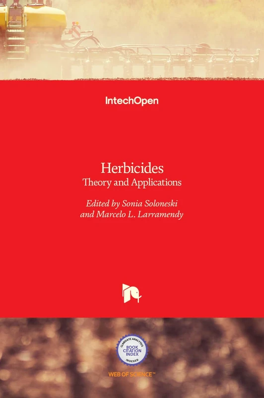 Herbicides: Theory and Applications